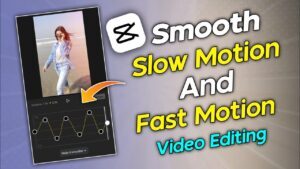 How To Make Smooth Fast + Slow Motion Video in CapCut | Smooth Slow ...