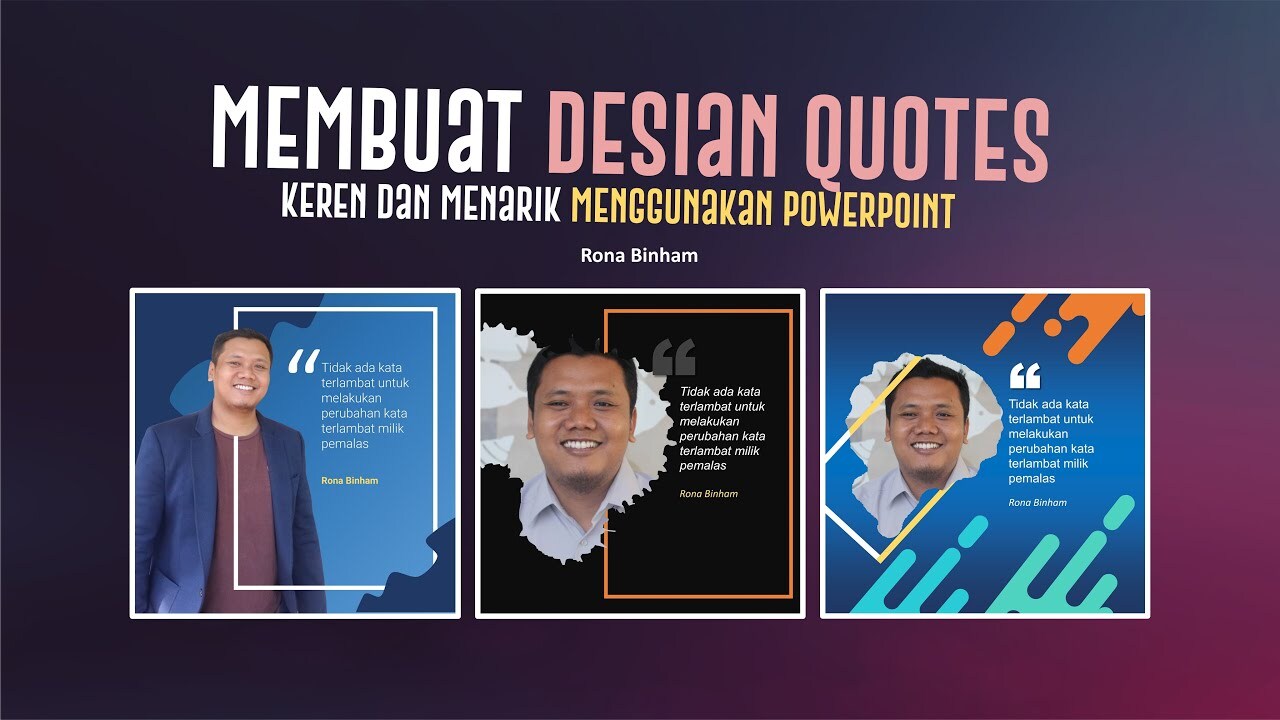 Cara Membuat Quotes Keren Menggunakan Powerpoint - YouTube Cara Membuat Quotes Keren Menggunakan Powerpoint - YouTube